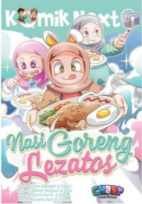 Komik Next G : Nasi Goreng Lezatos