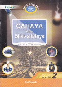 Cahaya dan Sifat-sifatnya