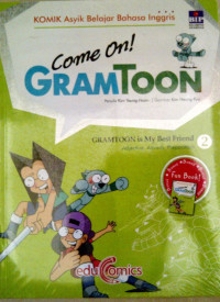 Come on! Gramtoon Vol. 2: Gramtoon is My Best Friend