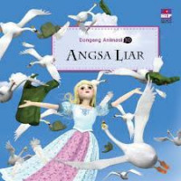 Dongeng Animasi 3D : Angsa Liar