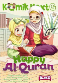 Komik Next G : Happy Al-Qur'an