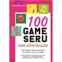100 Game seru cara asik belajar