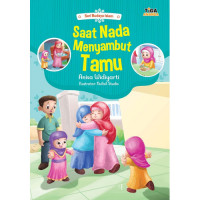 Saat Nada Menyambut Tamu