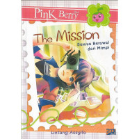 Club Pink Berry: The Mission, Semua Berawal Dari Mimpi