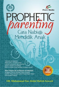 Image of Prophetic Parenting Cara Nabi Mendidik Anak